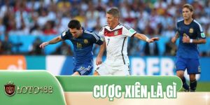 Cược Xiên Là Gì - Hiểu Rõ Cách Chơi Để Tăng Tỷ Lệ Thắng